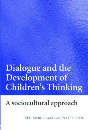 Cover: 9780415404792 | Dialogue and the Development of Children's Thinking | Mercer (u. a.)
