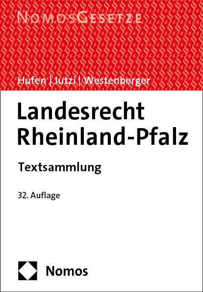 Cover: 9783756010486 | Landesrecht Rheinland-Pfalz | Textsammlung - Rechtsstand: 1. Juli 2023