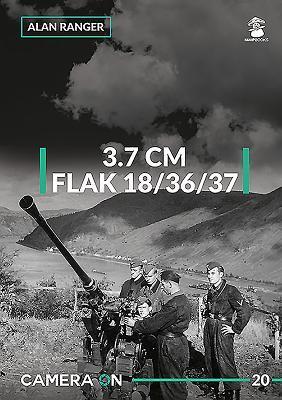 Cover: 9788365958556 | 3.7 Flak 18/36/37 | Alan Ranger | Taschenbuch | Camera ON | Englisch