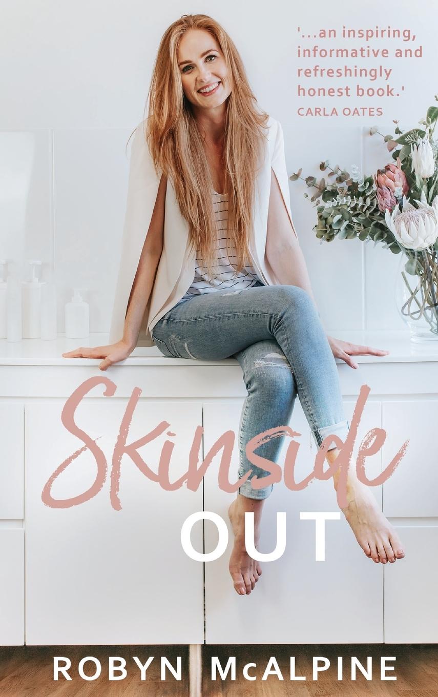 Cover: 9780648521112 | Skinside Out | Robyn McAlpine | Buch | Englisch | 2019