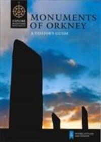 Cover: 9781849170734 | Monuments of Orkney | A Visitor's Guide | Caroline Wickham-Jones