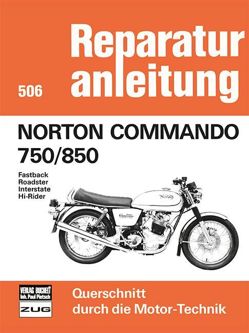 Cover: 9783716813195 | Norton Commando 750/850 | Fastback/Roadster/Interstate/Hi-Rider | Buch