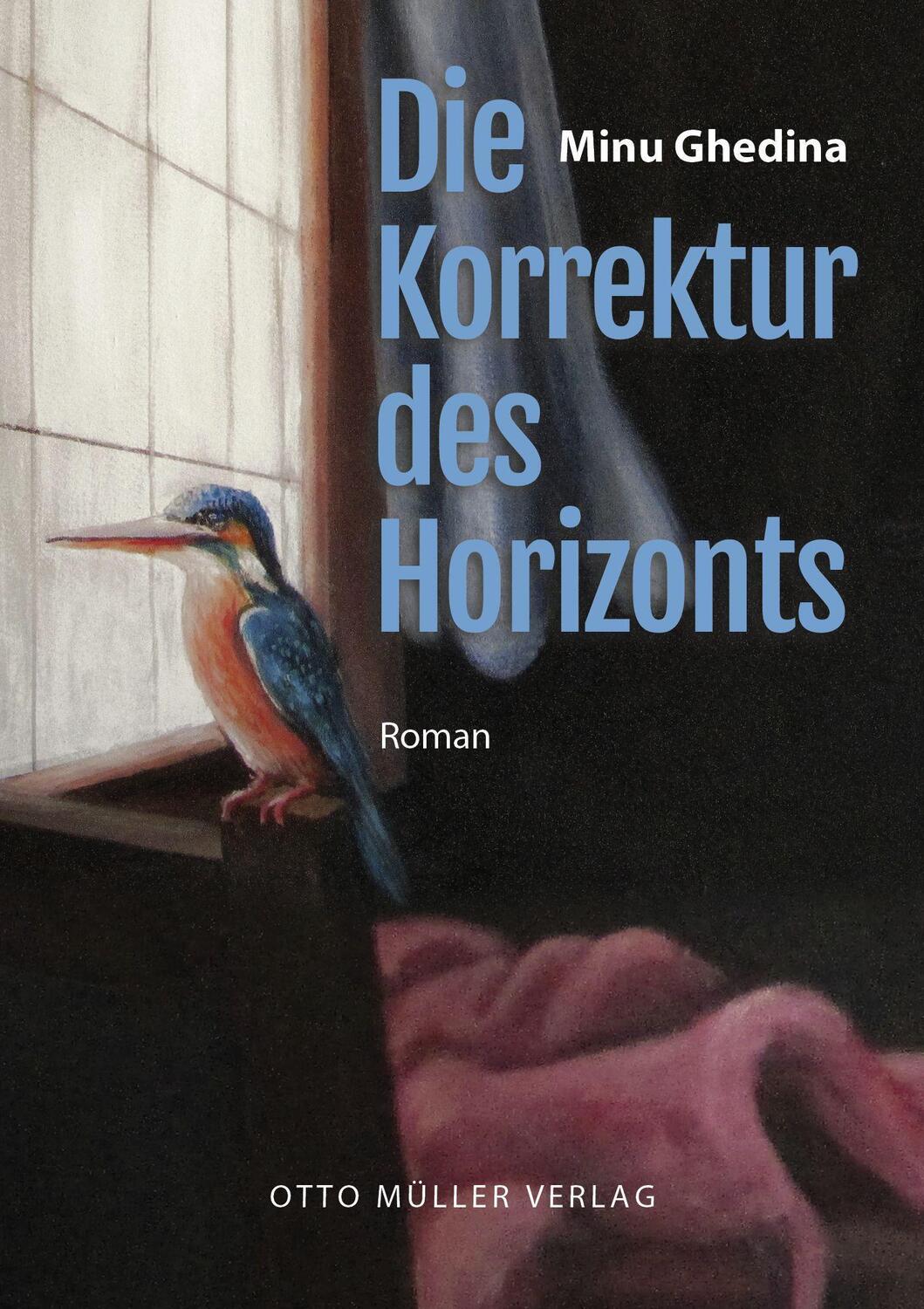Cover: 9783701312979 | Die Korrektur des Horizonts | Minu Ghedina | Buch | Deutsch | 2022