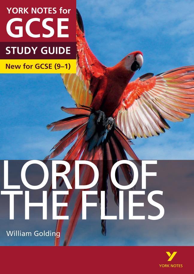 Cover: 9781447982197 | Lord of the Flies STUDY GUIDE: York Notes for GCSE (9-1) | Sw Foster