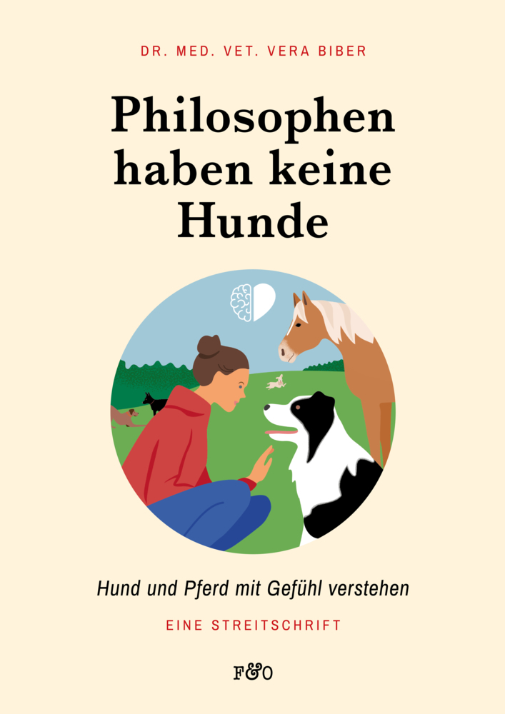 Cover: 9783956930614 | Philosophen haben keine Hunde | Vera Biber | Taschenbuch | 320 S.