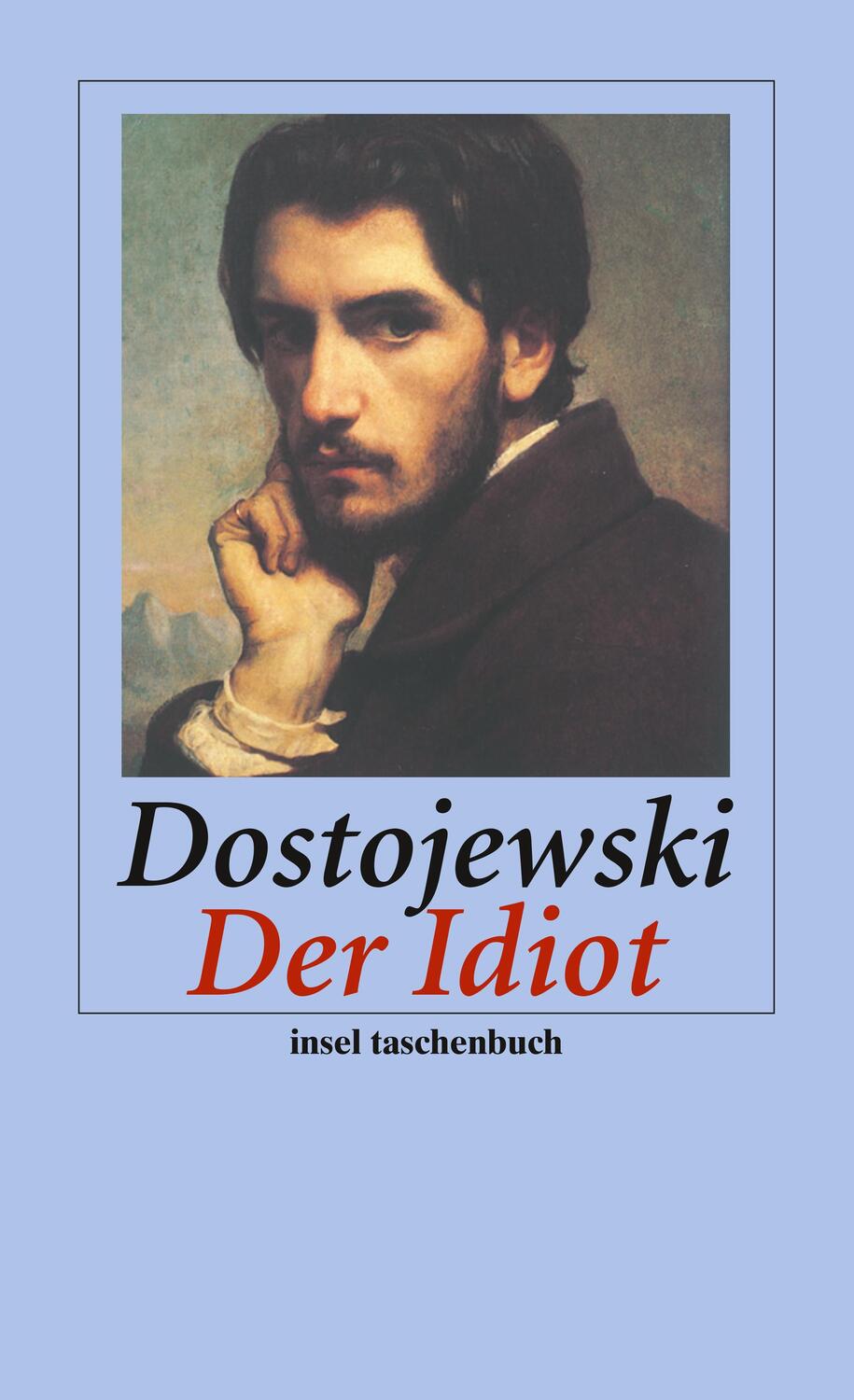 Cover: 9783458352037 | Der Idiot | Roman | Fjodor Michailowitsch Dostojewski | Taschenbuch