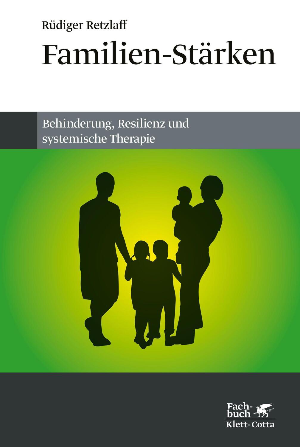 Cover: 9783608961195 | Familien-Stärken | Behinderung, Resilienz und systemische Therapie