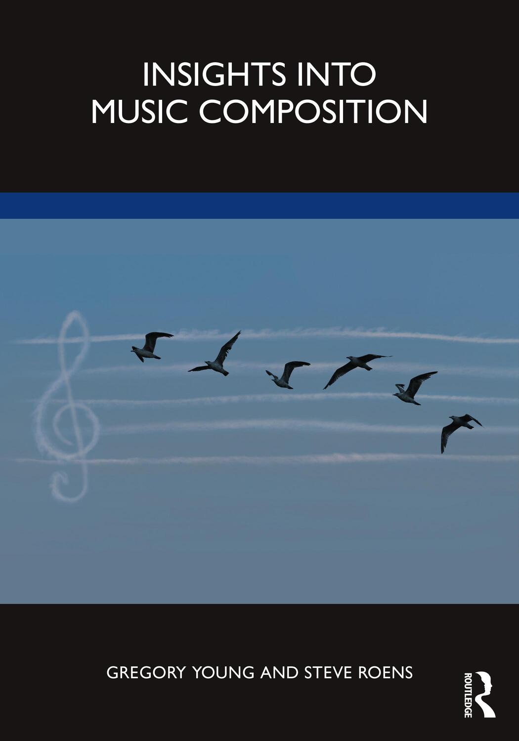 Cover: 9781032071923 | Insights Into Music Composition | Gregory Young (u. a.) | Taschenbuch
