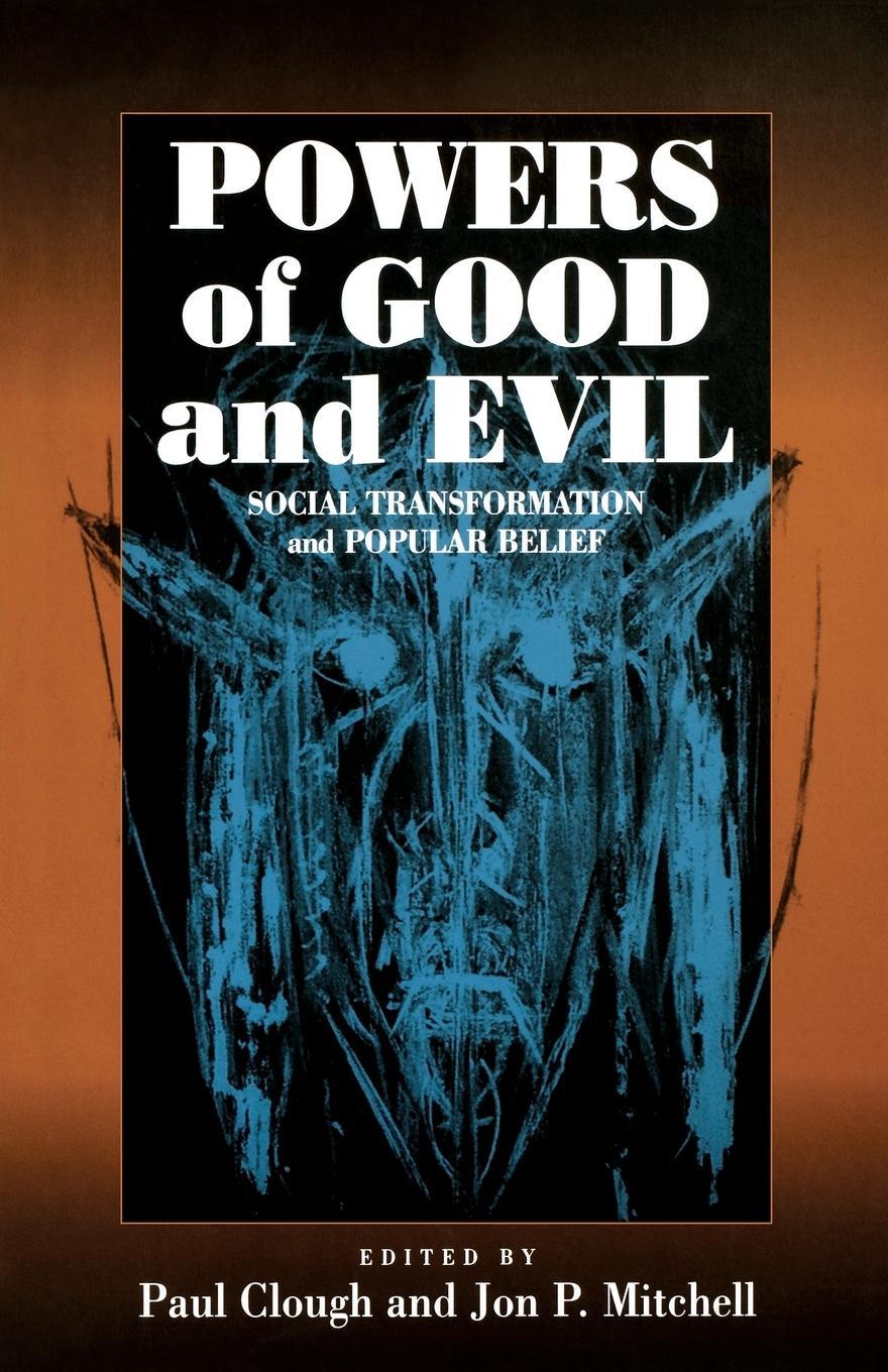 Cover: 9781571813138 | Powers of Good and Evil | Social Transformation and Popular Belief