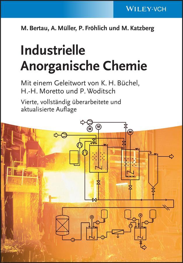 Cover: 9783527330195 | Industrielle Anorganische Chemie | Martin Bertau (u. a.) | Buch | XXV