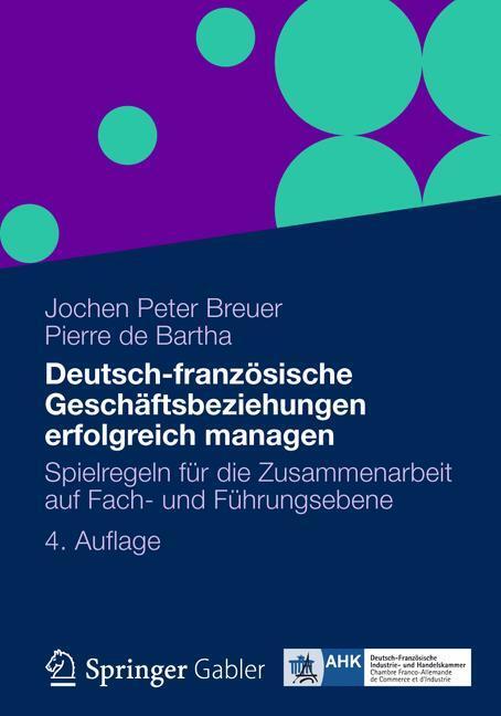 Cover: 9783834930040 | Deutsch-französische Geschäftsbeziehungen erfolgreich managen | Buch