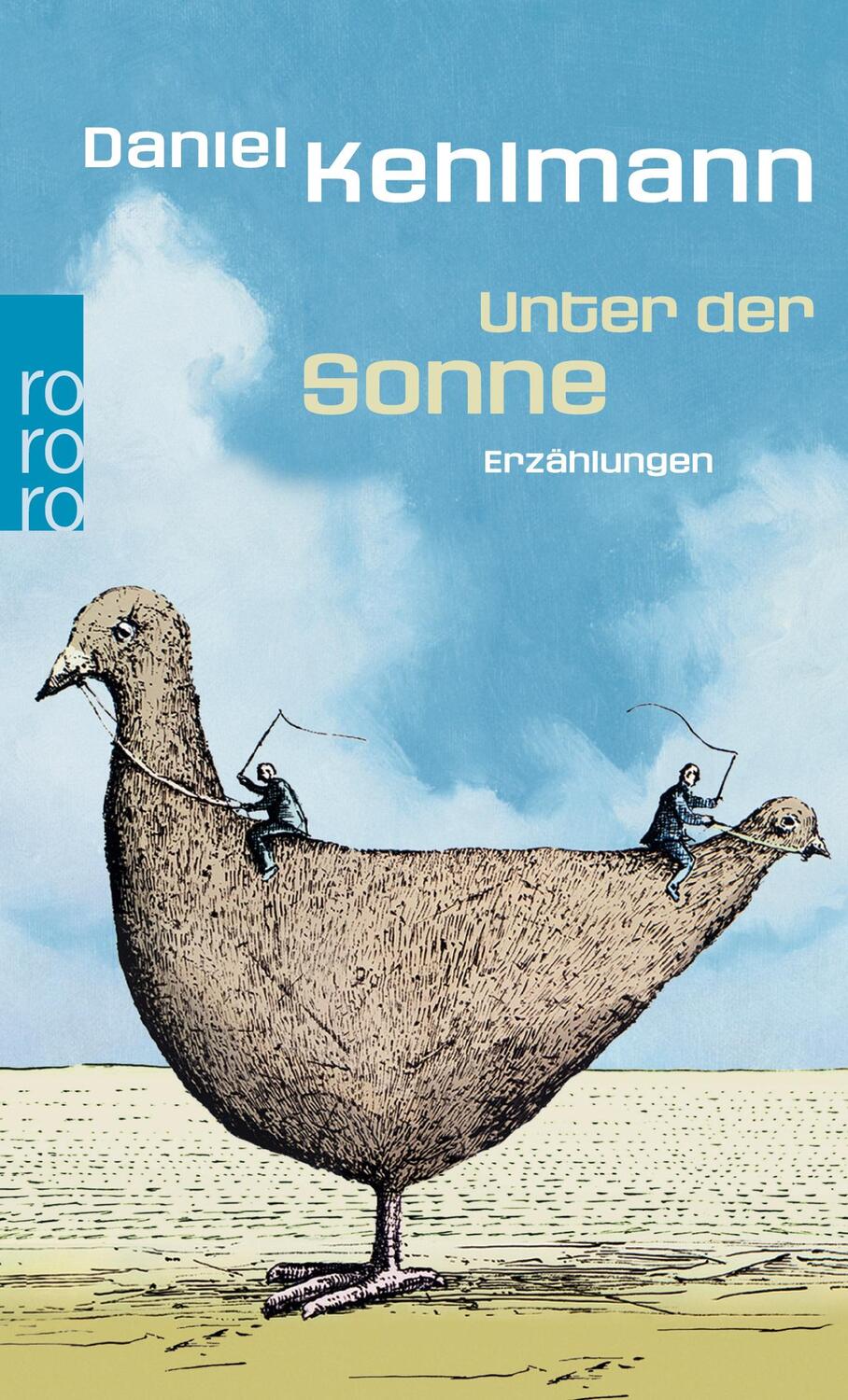 Cover: 9783499246333 | Unter der Sonne | Daniel Kehlmann | Taschenbuch | Paperback | 123 S.