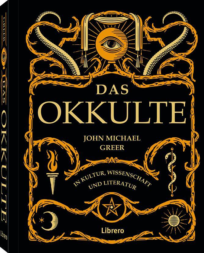 Cover: 9789463591164 | DAS OKKULTE | In Kultur, Wissenachaft und Literatur | Greer | Buch