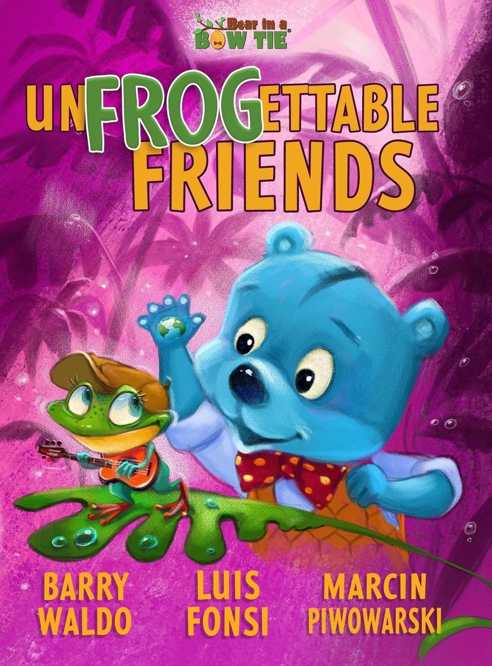 Cover: 9798987084991 | UnFROGettable Friends | Barry Waldo (u. a.) | Buch | Englisch | 2024