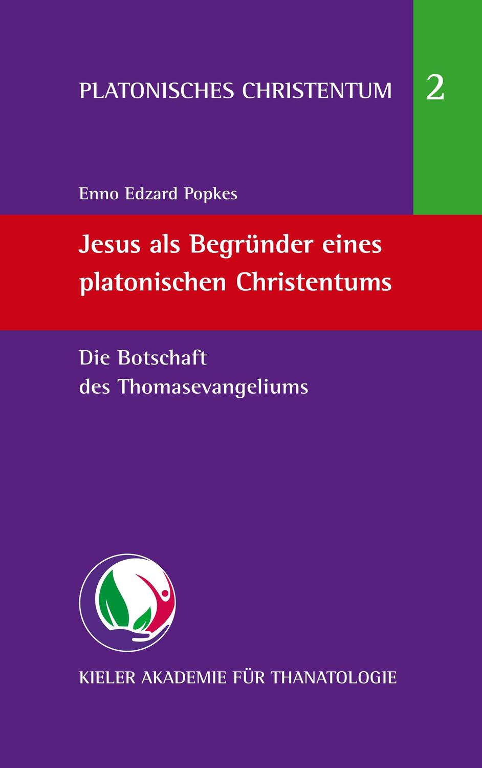 Cover: 9783739203966 | Jesus als Begründer eines platonischen Christentums | Popkes | Buch