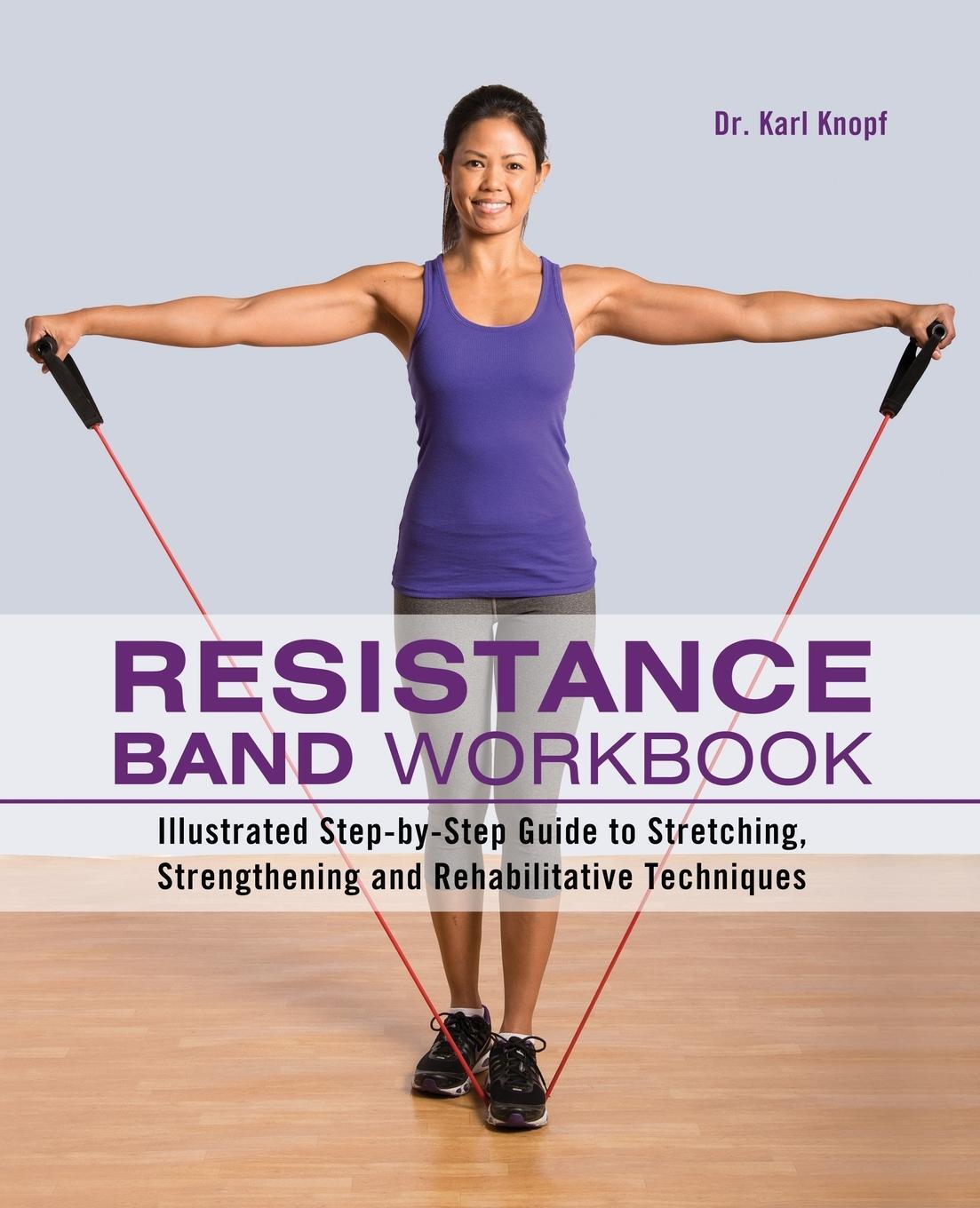 Cover: 9781612431710 | Resistance Band Workbook | Karl Knopf | Taschenbuch | Englisch | 2013