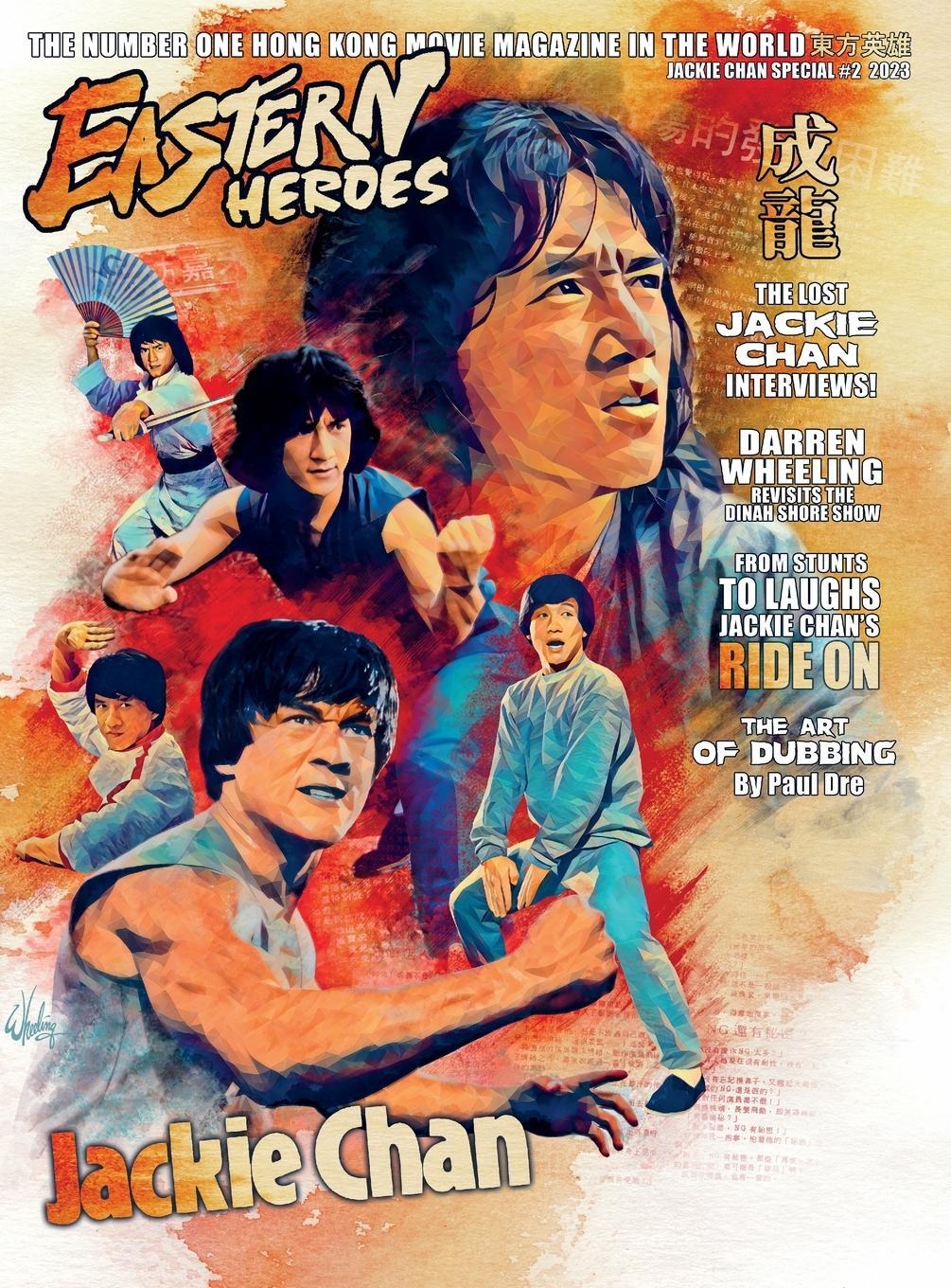 Cover: 9781739413316 | EASTERN HEROES VOL NO2 ISSUE NO 1 JACKIE CHAN SPECIAL COLLECTORS...