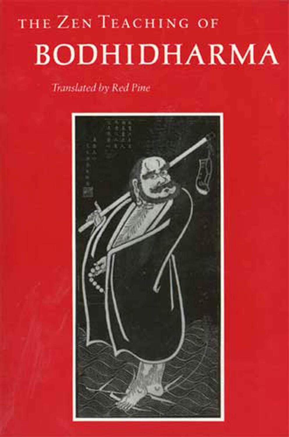 Cover: 9780865473997 | The Zen Teaching of Bodhidharma | Bodhidharma | Taschenbuch | Englisch