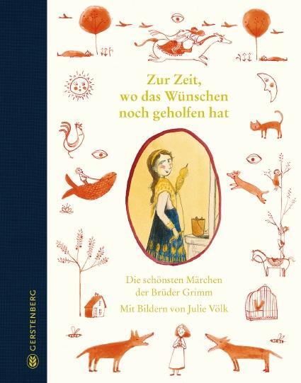 Cover: 9783836960816 | Zur Zeit, wo das Wünschen noch geholfen hat | Grimm Brüder | Buch