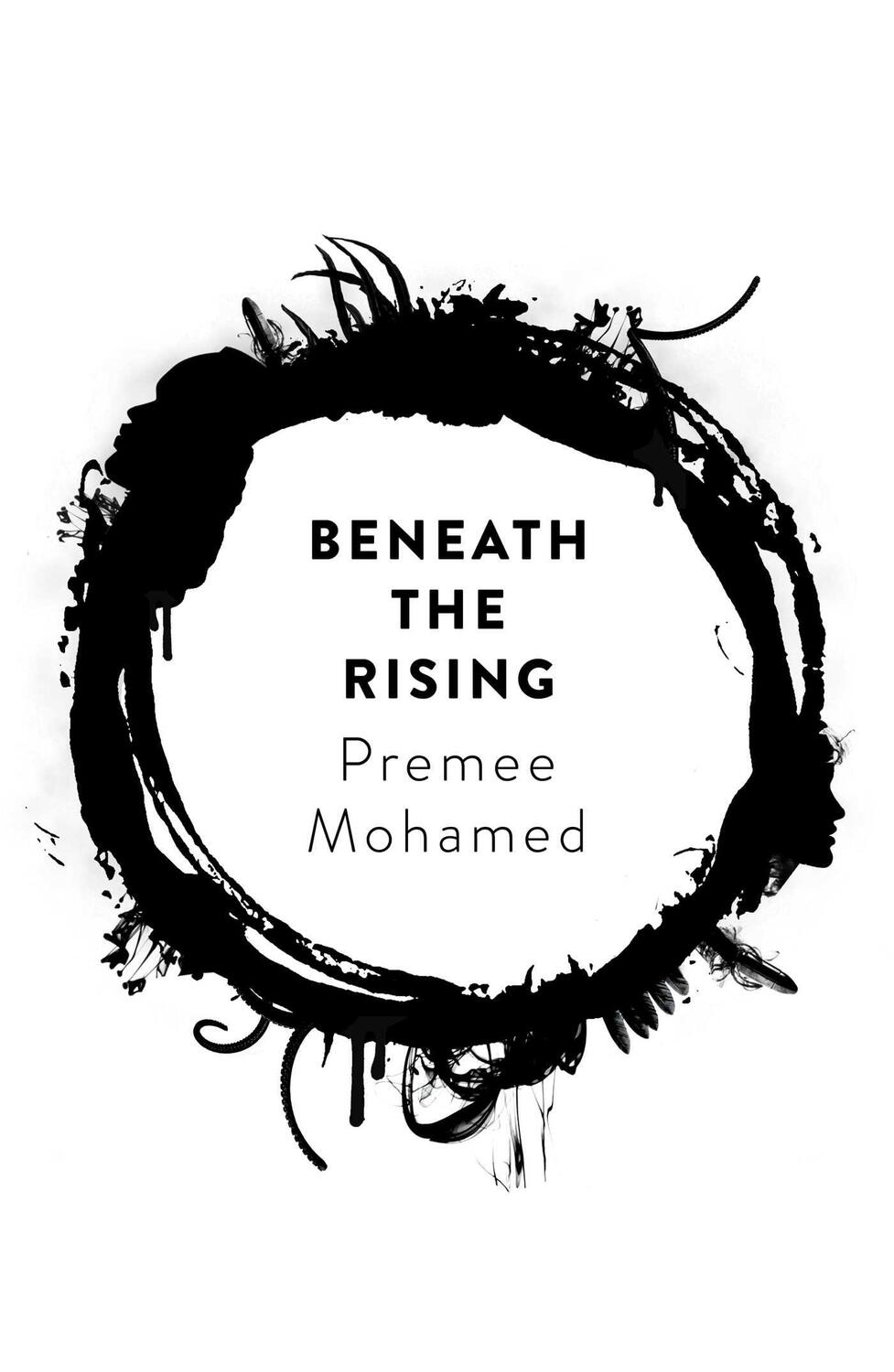Cover: 9781781087862 | Beneath the Rising | Premee Mohamed | Taschenbuch | Englisch | 2020