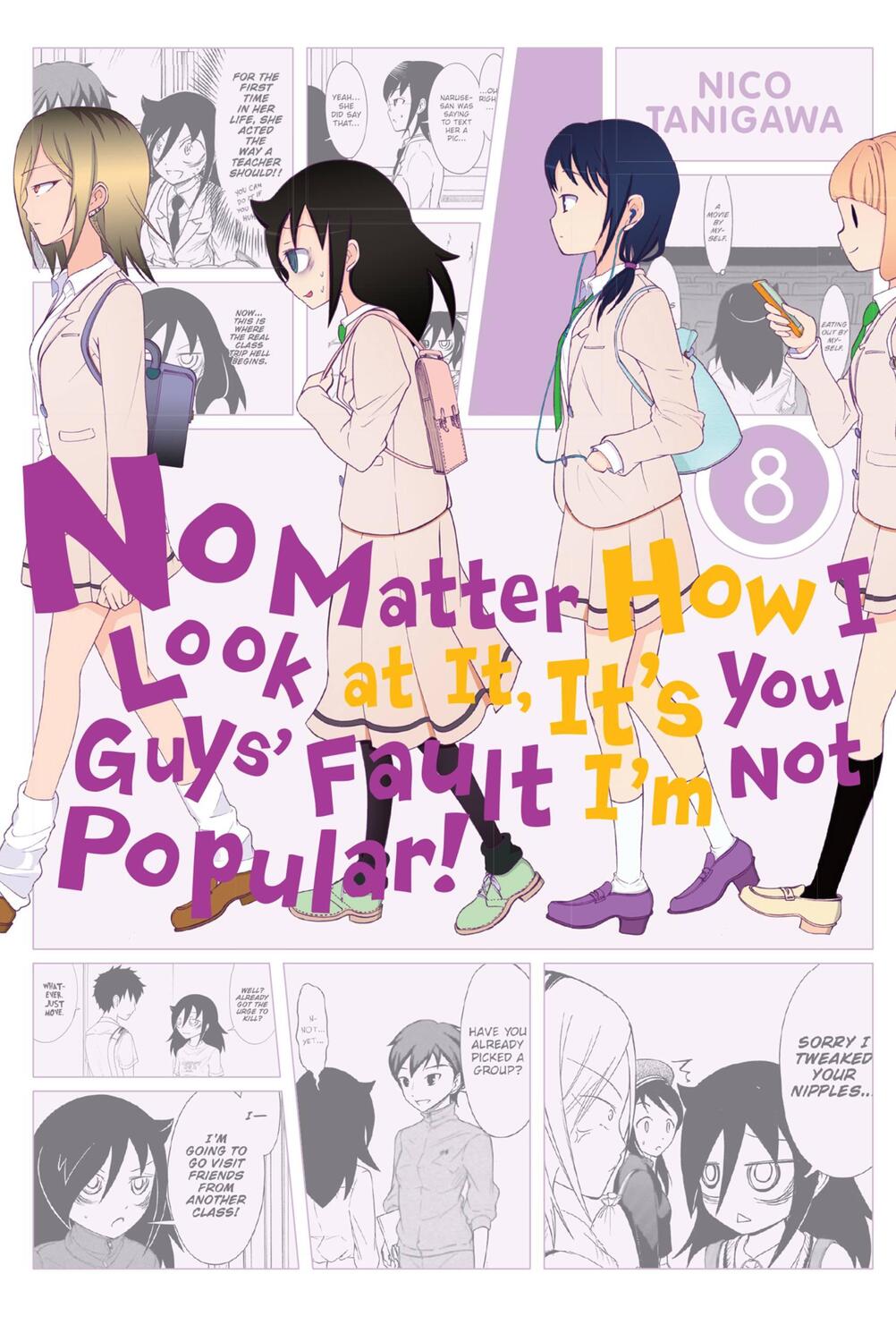 Cover: 9780316314947 | No Matter How I Look at It, It's You Guys' Fault I'm Not Popular!,...