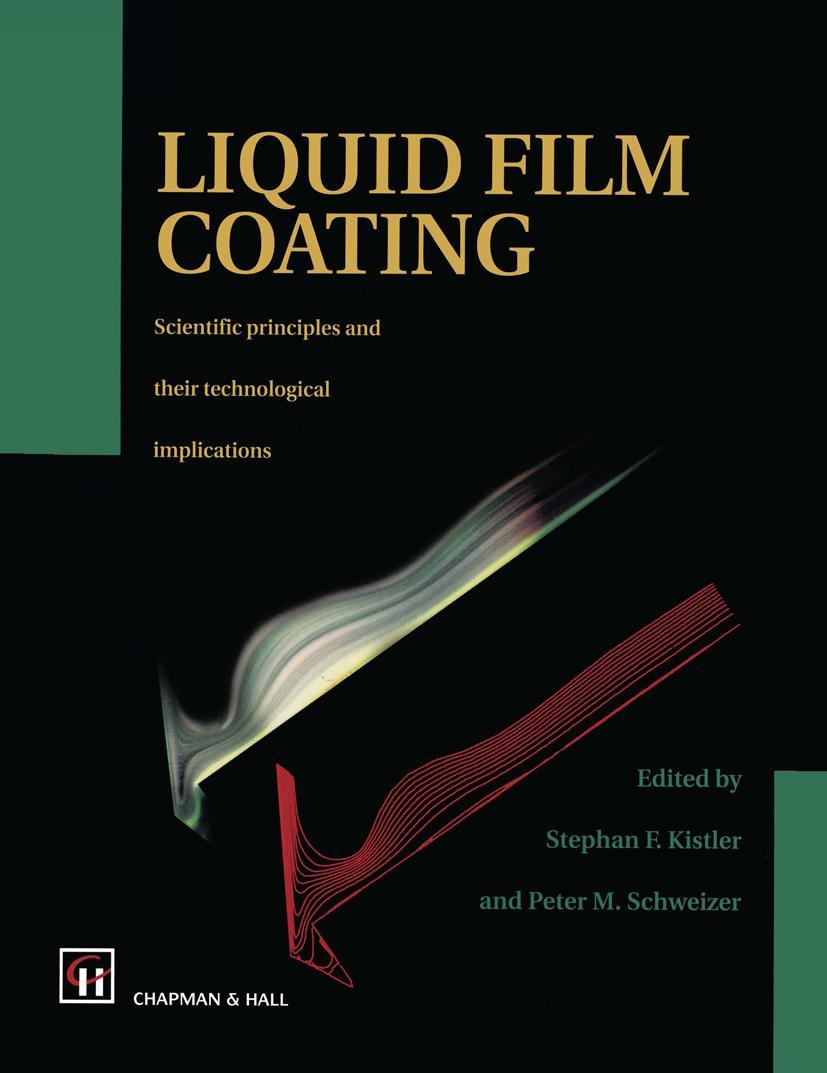 Cover: 9789401062466 | Liquid Film Coating | S. F. Kistler (u. a.) | Taschenbuch | xi | 2012