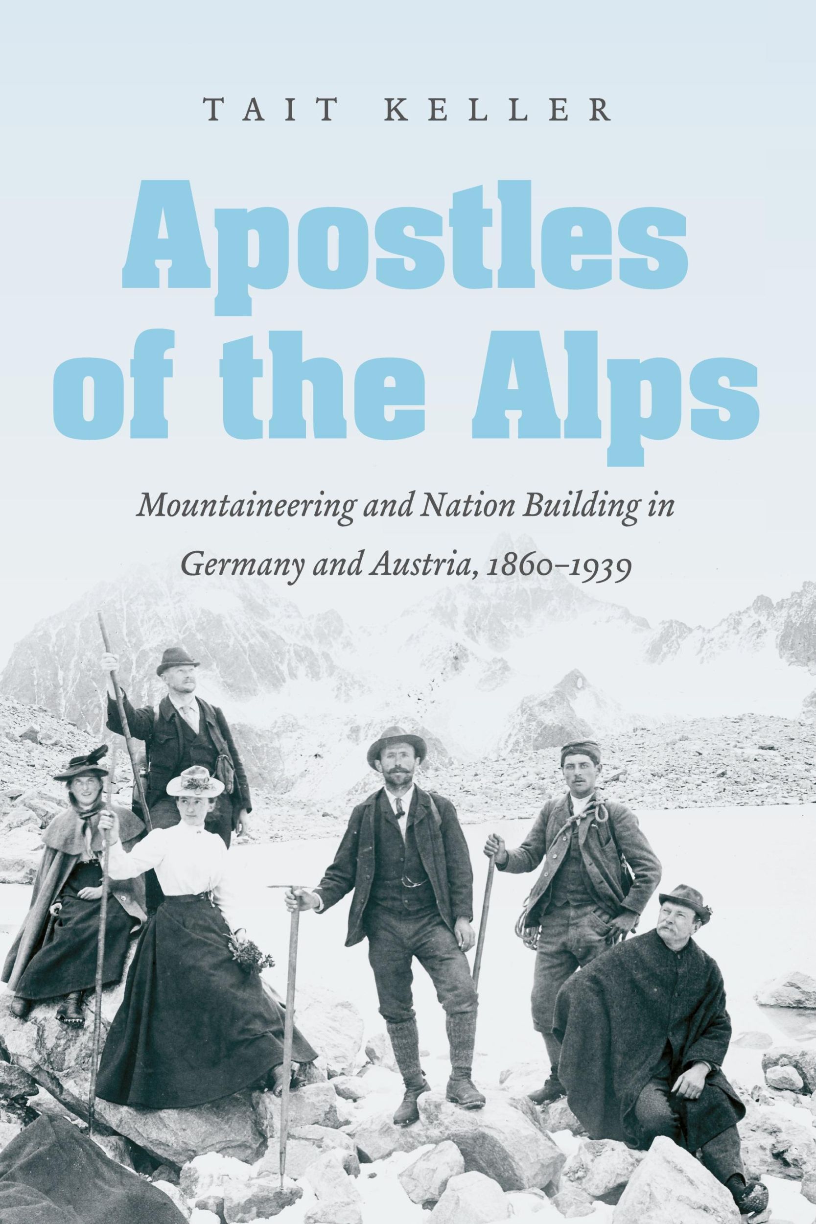 Cover: 9781469625034 | Apostles of the Alps | Tait Keller | Taschenbuch | Englisch | 2016