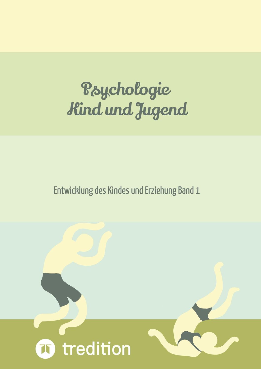 Cover: 9783384209214 | Psychologie Kind und Jugend | Nico Michaelis | Buch | 260 S. | Deutsch