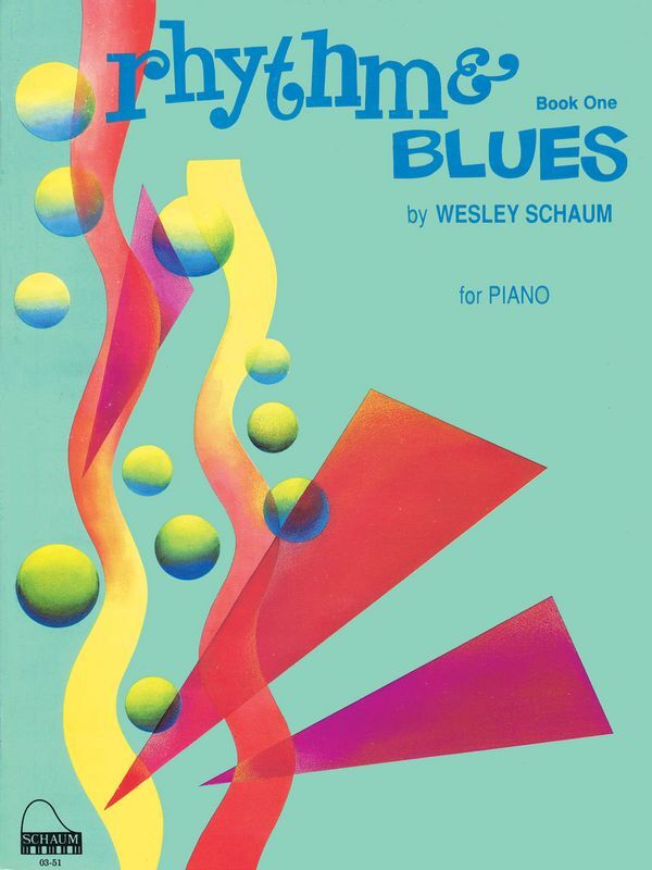 Cover: 9781495081347 | Rhythm &amp; Blues, Bk 1 | Wesley Schaum | Educational Piano | Buch