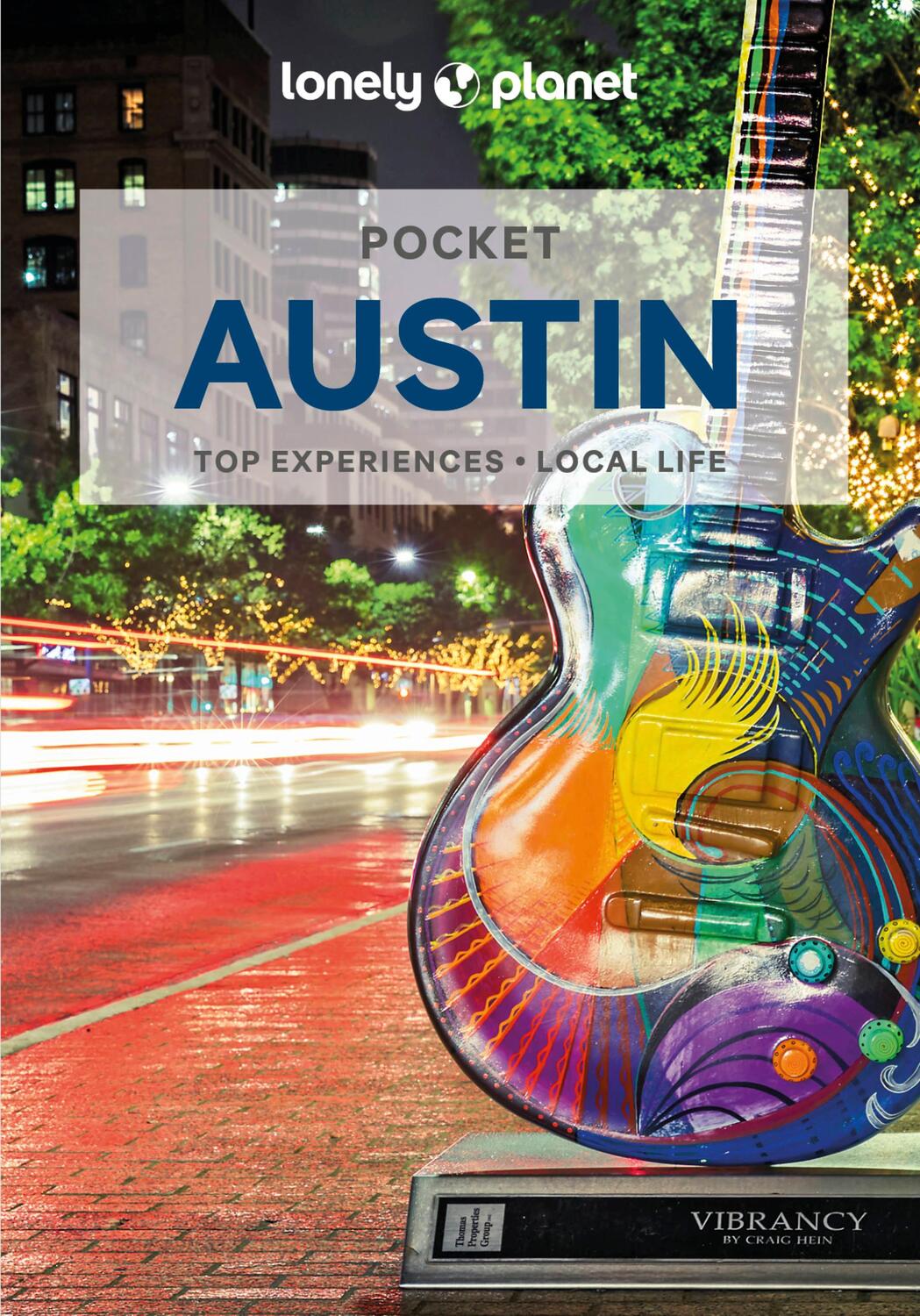 Cover: 9781787016149 | Lonely Planet Pocket Austin | Lonely Planet (u. a.) | Taschenbuch