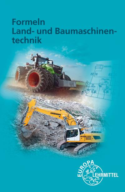 Cover: 9783758520006 | Formeln Land- und Baumaschinentechnik | Andreas Fehr (u. a.) | 64 S.