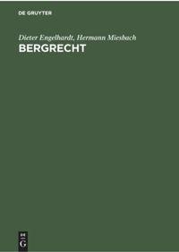 Cover: 9783112300244 | Bergrecht | Hermann Miesbach (u. a.) | Buch | XII | Deutsch