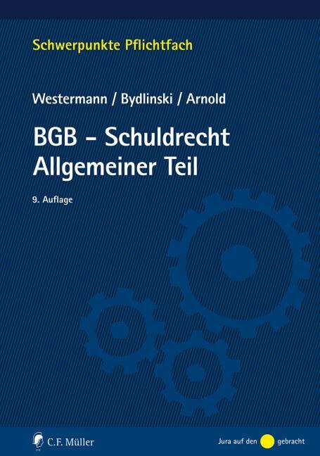 Cover: 9783811472280 | BGB-Schuldrecht Allgemeiner Teil | Harm Peter Westermann (u. a.)