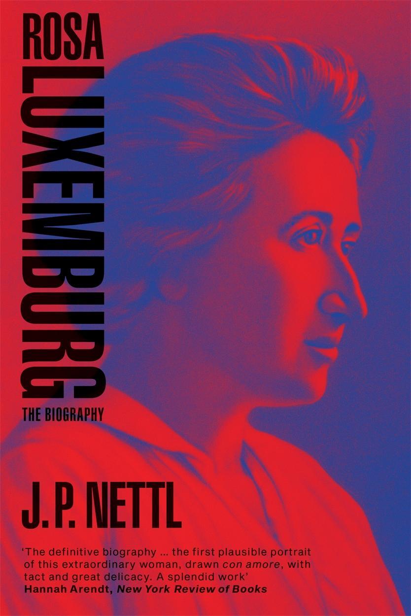 Cover: 9781788731676 | Rosa Luxemburg | The Biography | J.P. Nettl | Taschenbuch | Englisch
