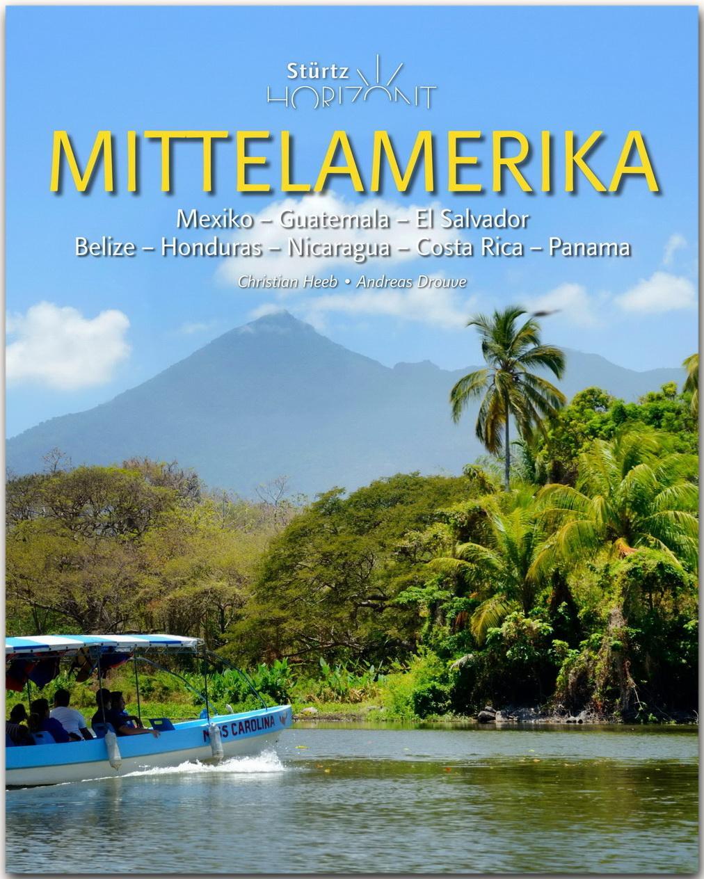 Cover: 9783800344789 | Horizont MITTELAMERIKA - Mexiko - Guatemala - El Salvador - Belize...