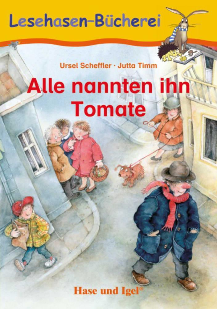 Cover: 9783867600514 | Alle nannten ihn Tomate | Schulausgabe | Ursel Scheffler | Broschüre