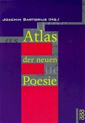 Cover: 9783499139789 | Atlas der neuen Poesie | Taschenbuch | 384 S. | Deutsch | 2001