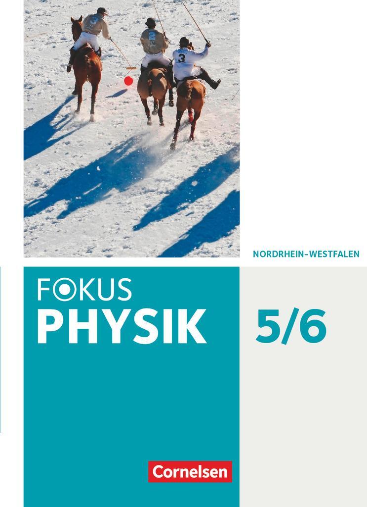 Cover: 9783060131624 | Fokus Physik 5.-6. Schuljahr - Gymnasium Nordrhein-Westfalen G9 -...