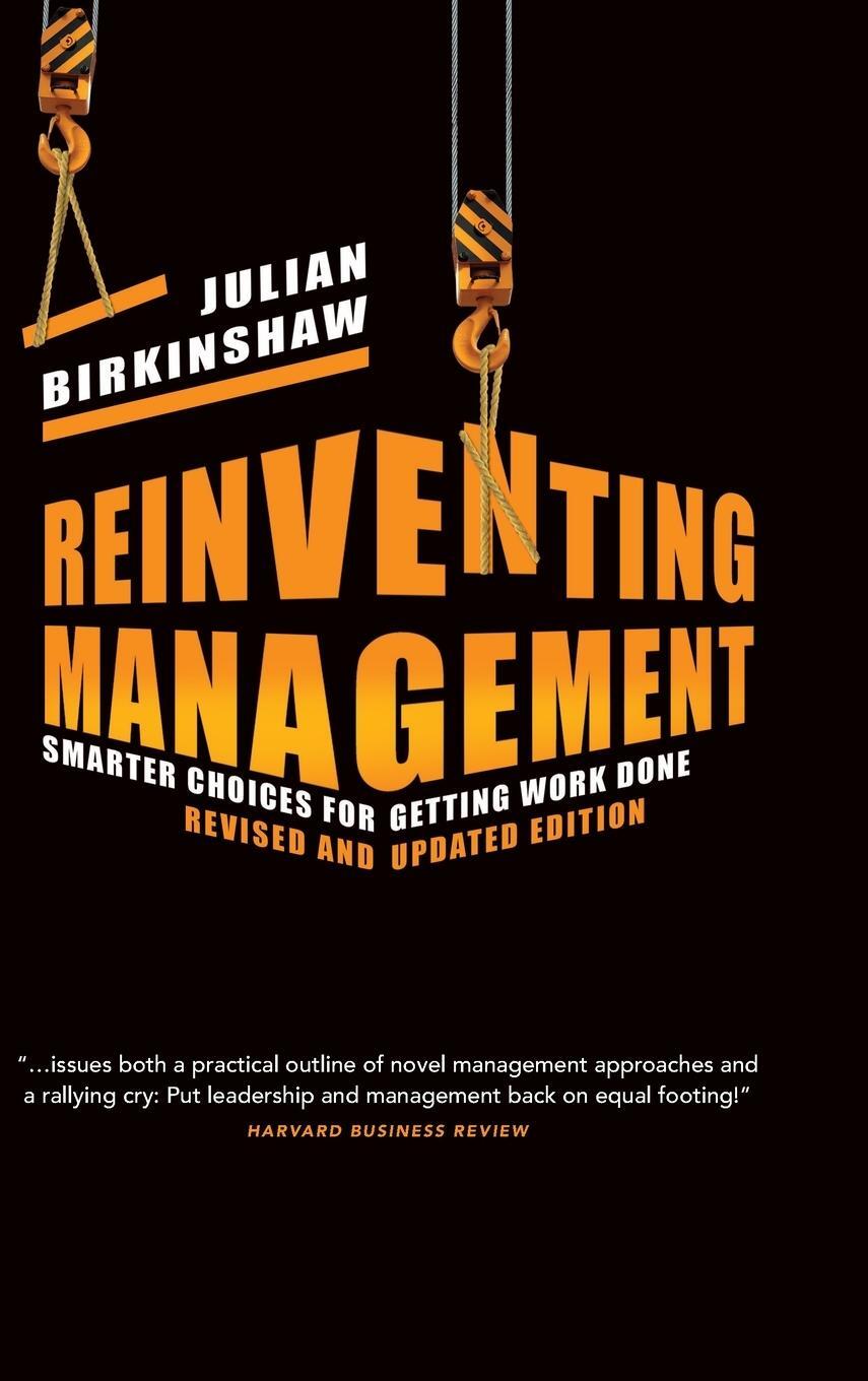Cover: 9781118375907 | Reinventing Management | Julian Birkinshaw | Buch | Gebunden | 2010