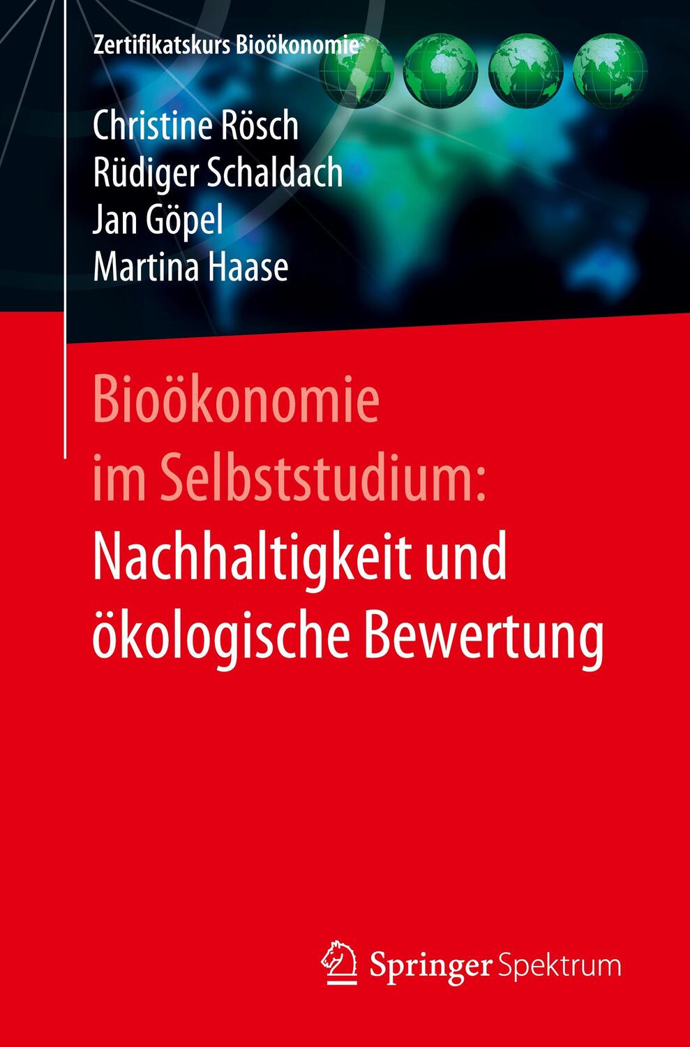Cover: 9783662613825 | Bioökonomie im Selbststudium: Nachhaltigkeit und ökologische Bewertung