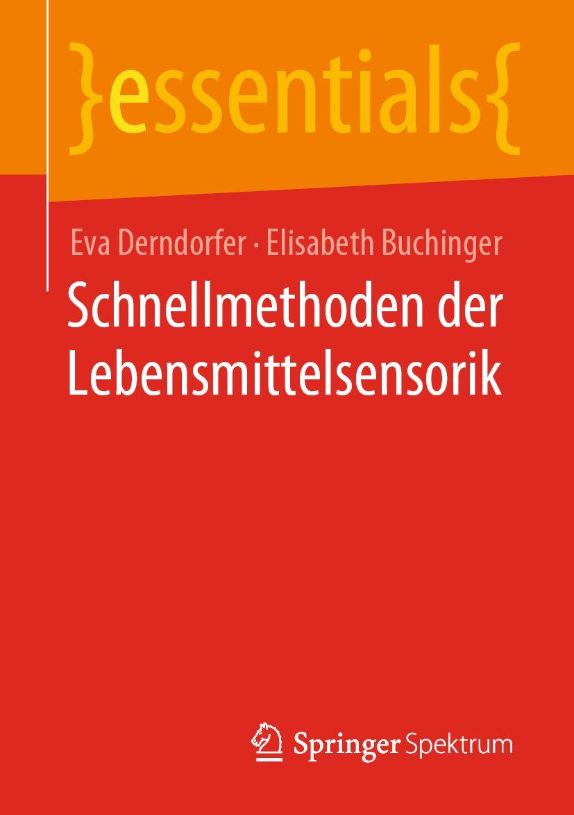 Cover: 9783658318895 | Schnellmethoden der Lebensmittelsensorik | Elisabeth Buchinger (u. a.)