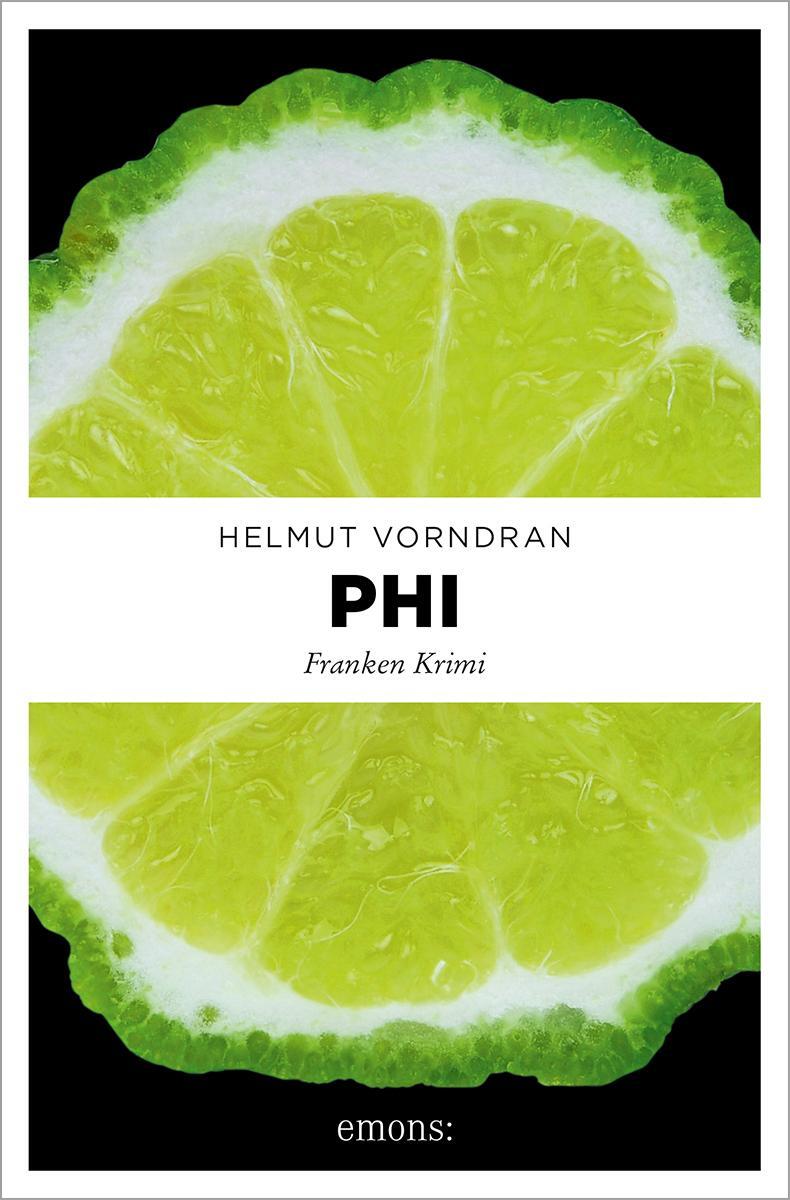 Cover: 9783740819491 | PHI | Franken Krimi | Helmut Vorndran | Taschenbuch | Deutsch | 2023