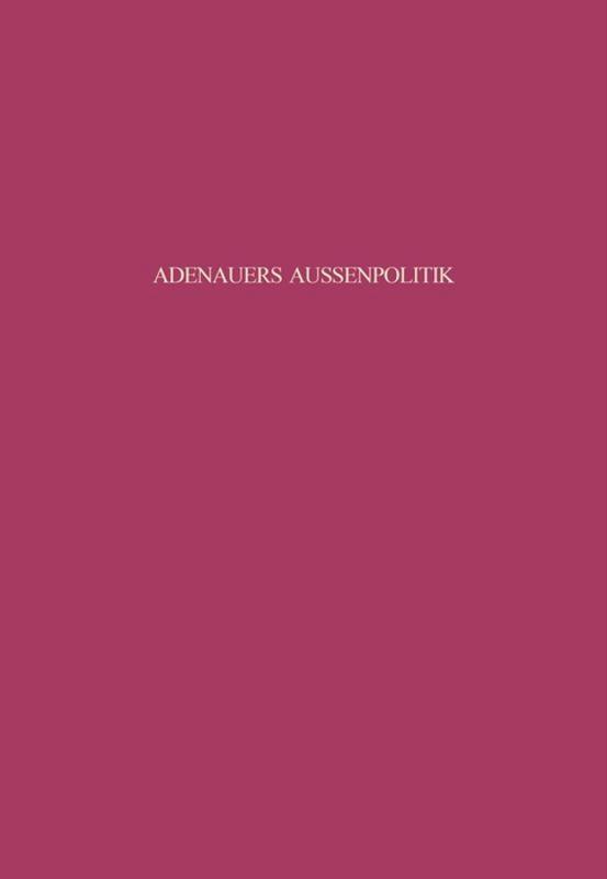 Cover: 9783486559804 | Adenauers Außenpolitik gegenüber den Siegermächten 1954 | Gersdorff