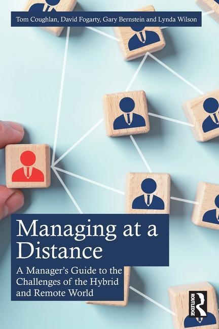 Cover: 9781032646626 | Managing at a Distance | David J. Fogarty (u. a.) | Taschenbuch | 2024