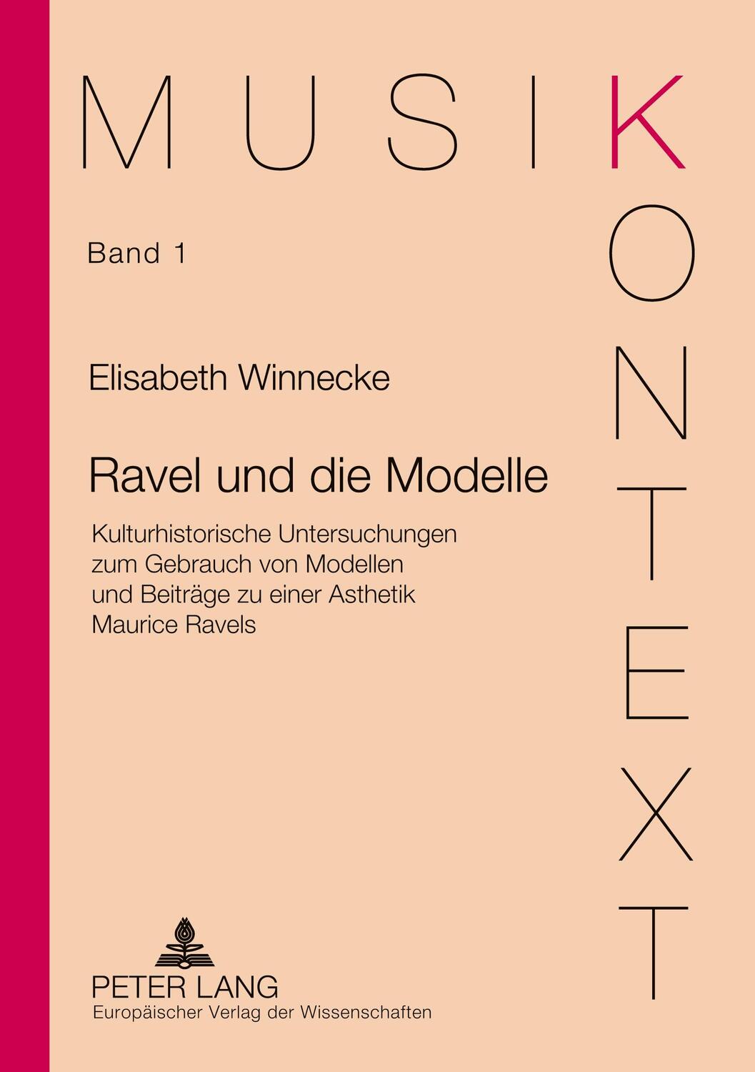 Cover: 9783631375051 | Ravel und die Modelle | Elisabeth Winnecke | Taschenbuch | Paperback