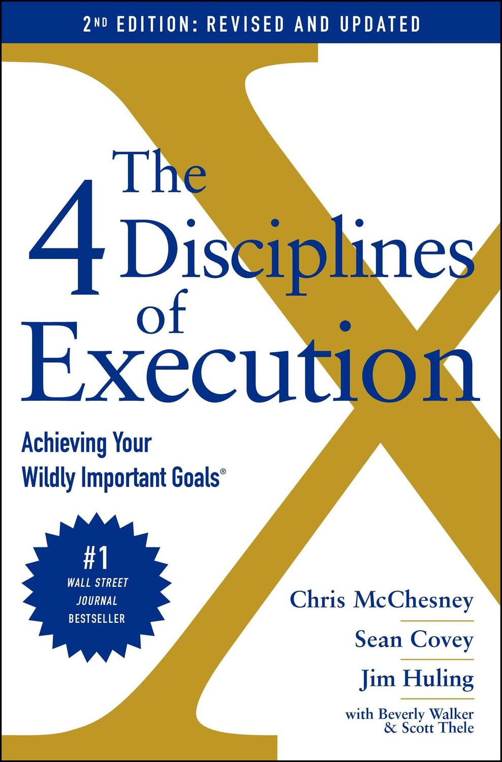 Cover: 9781982156978 | The 4 Disciplines Of Execution | Achieving Your Wildly Important Goals