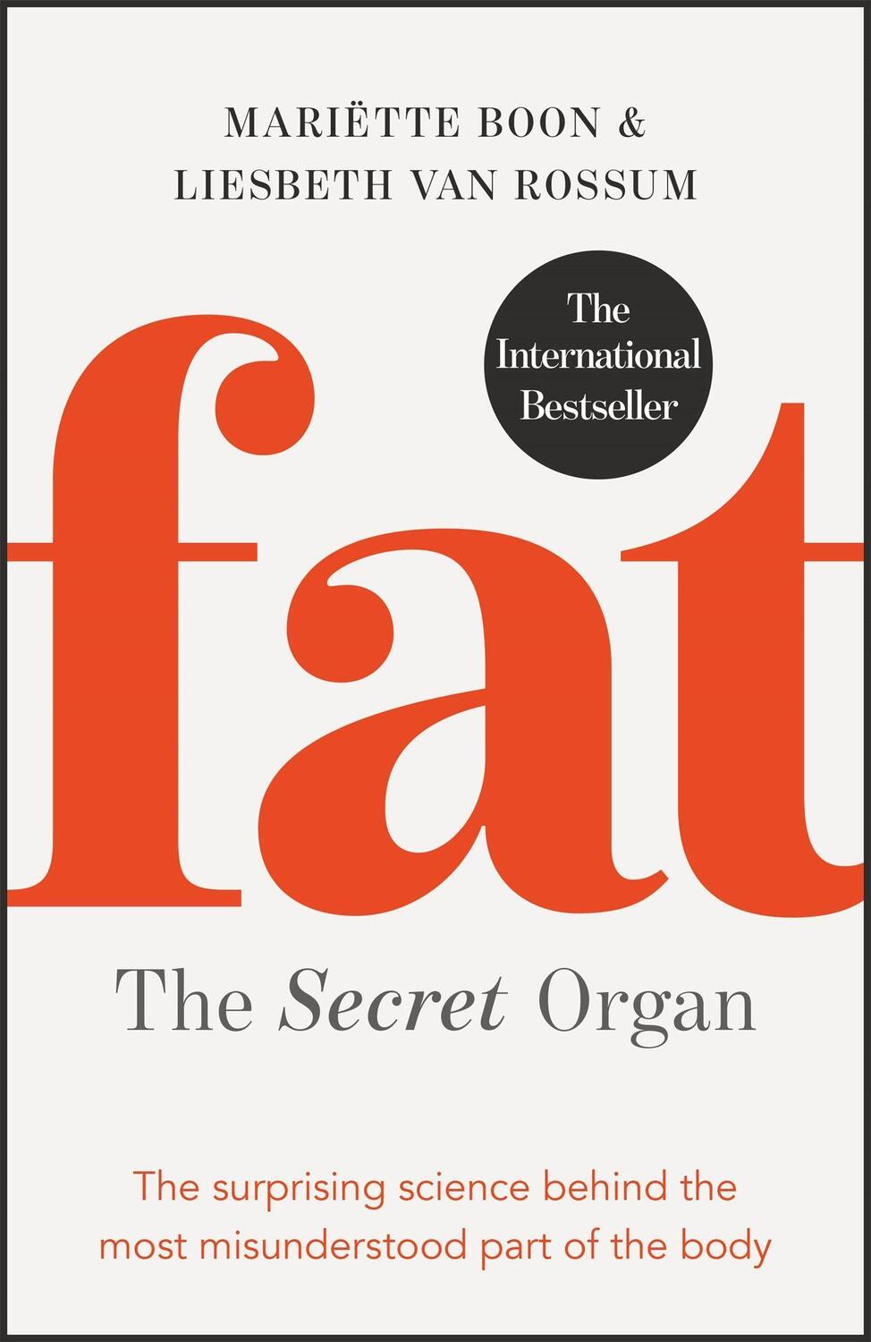 Cover: 9781529400915 | Fat: the Secret Organ | Mariette Boon (u. a.) | Taschenbuch | Englisch