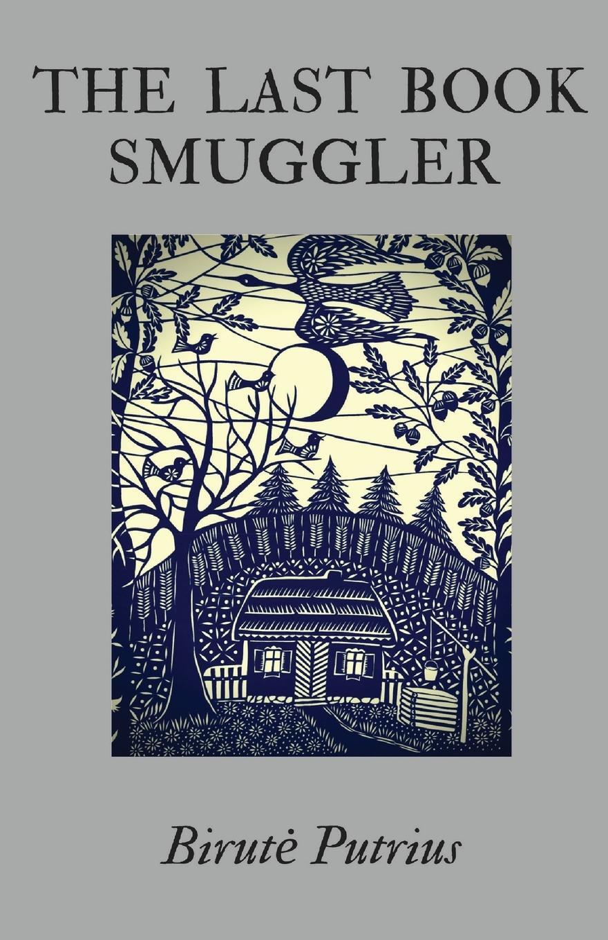 Cover: 9780996515337 | The Last Book Smuggler | Birute Putrius | Taschenbuch | Paperback