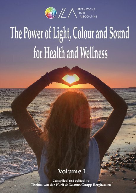 Cover: 9783347252998 | The Power of Light, Colour and Sound for Health and Wellness | Buch