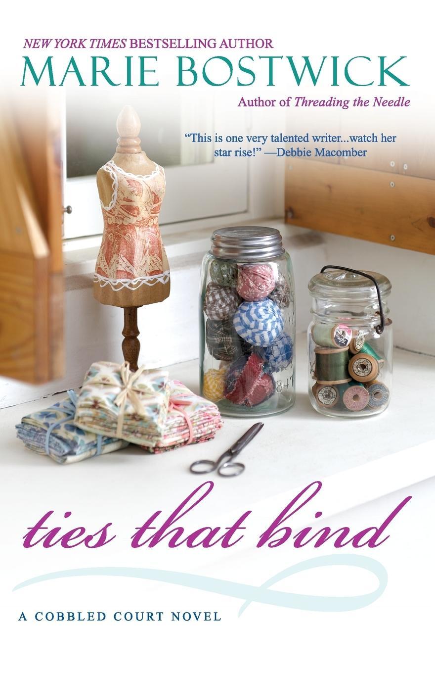 Cover: 9780758269287 | Ties That Bind | Marie Bostwick | Taschenbuch | Paperback | Englisch